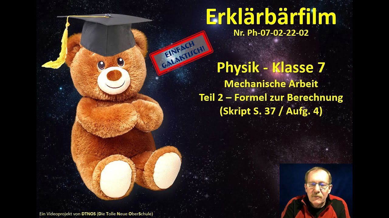Erklärbärfilm Mechanische Arbeit 02   Formel zur Berechnung