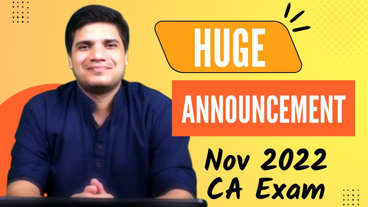 Huge Announcement for Nov 2022 CA Exam || @theRavindraOjha
