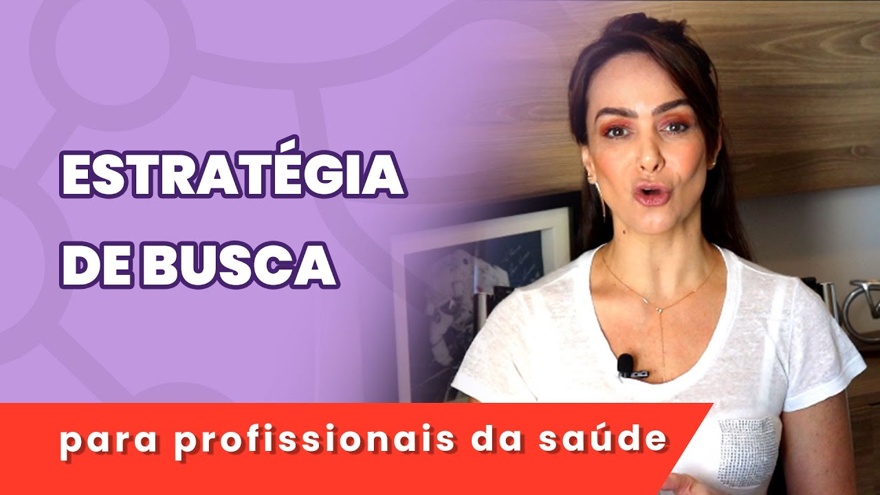 Construção de estratégias de busca | 9 minutos