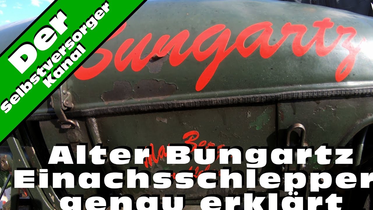 Alter Bungartz Einachsschlepper genau erkl&auml;rt. Technik die begeistert.
