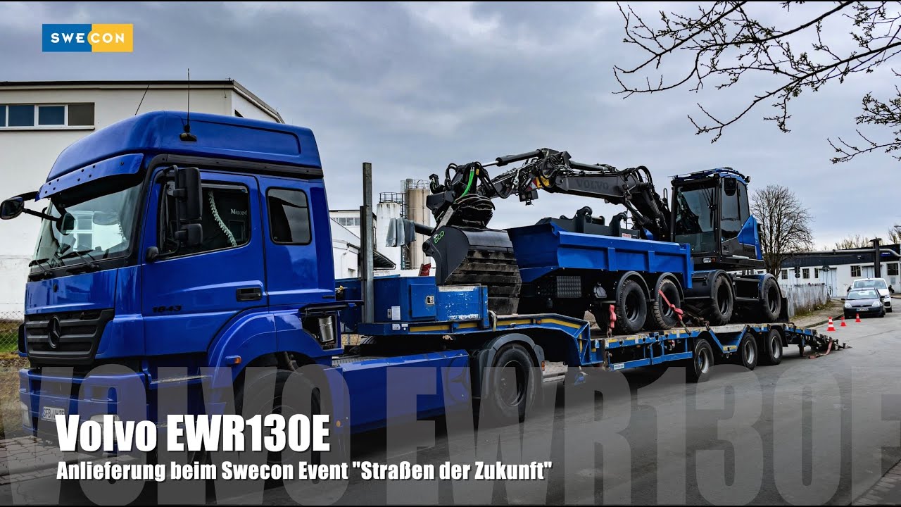 Volvo EWR130E... Anlieferung beim Swecon Event "Straßen der Zukunft"