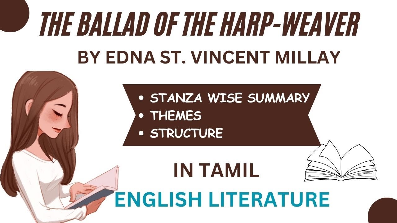 The Ballad of the Harp-Weaver Poem Stanza wise Summary in Tamil