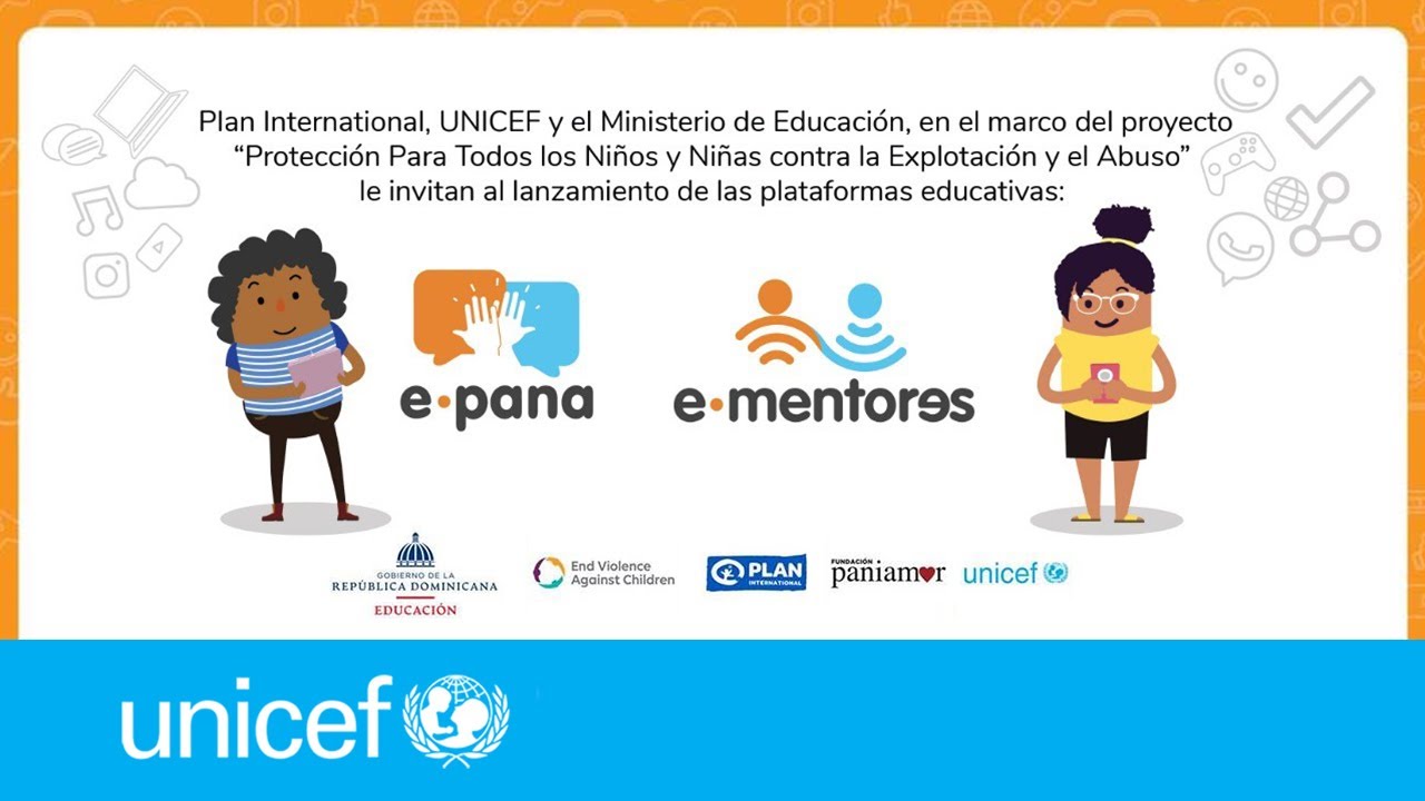 Lanzamiento de plataformas E-Pana y E-Mentores | UNICEF