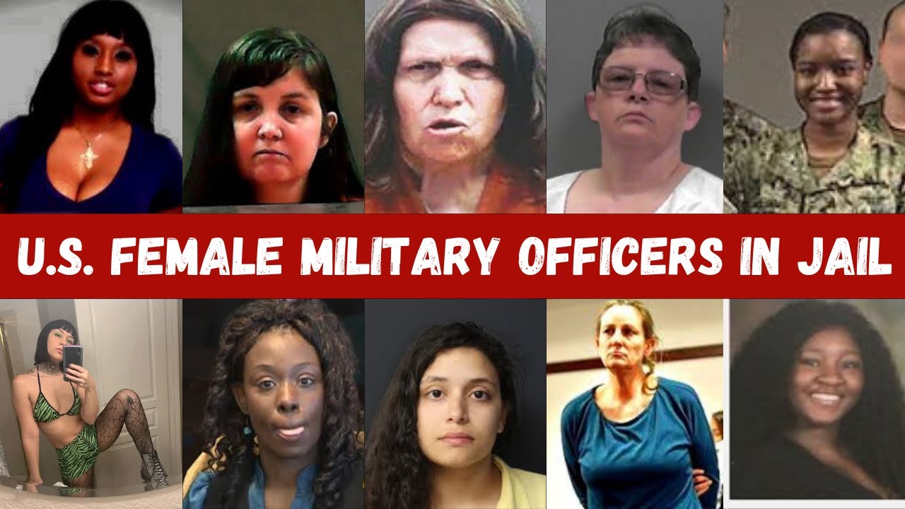 The Most Feared Female Military Officers Sentenced To Prison For Unthinkable Crimes