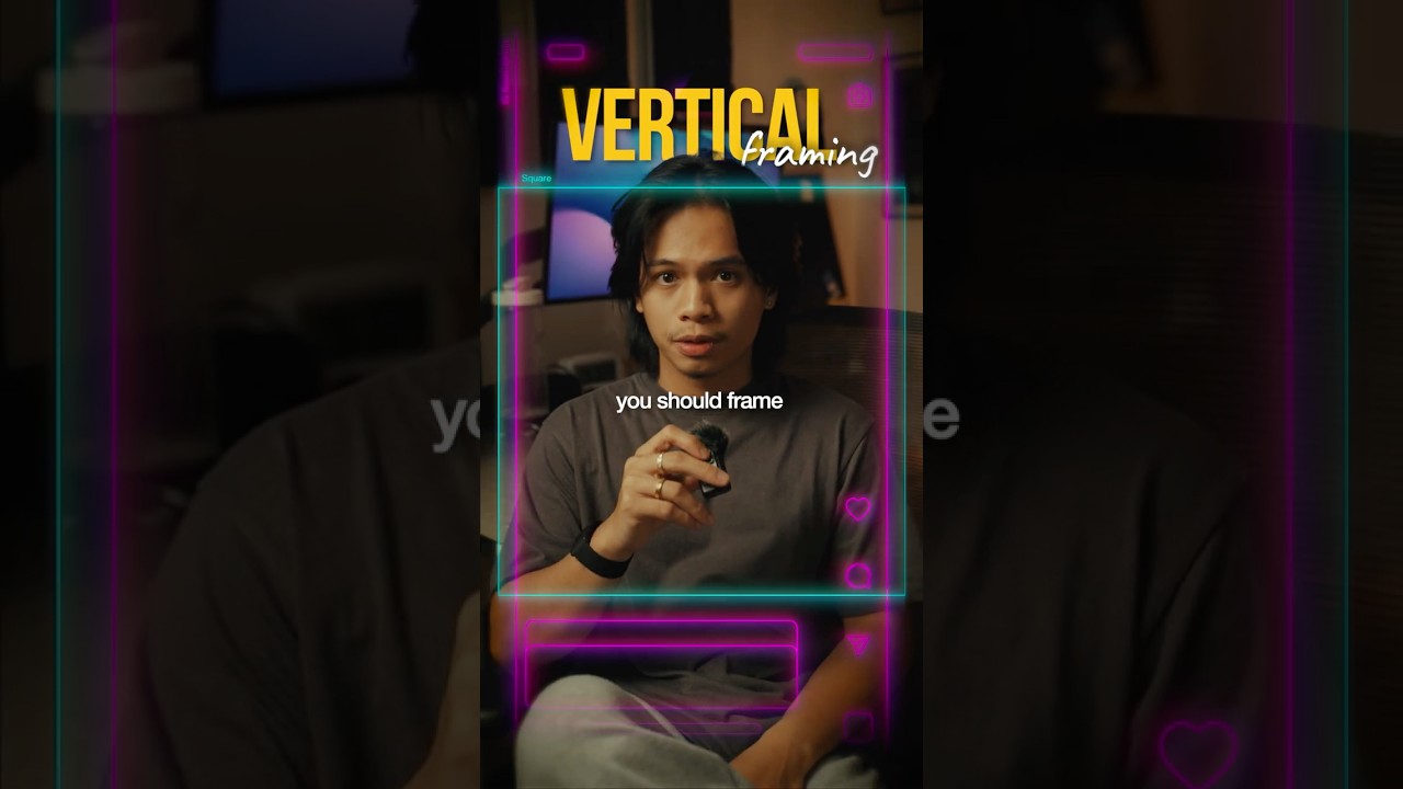 How to frame your vertical videos...
