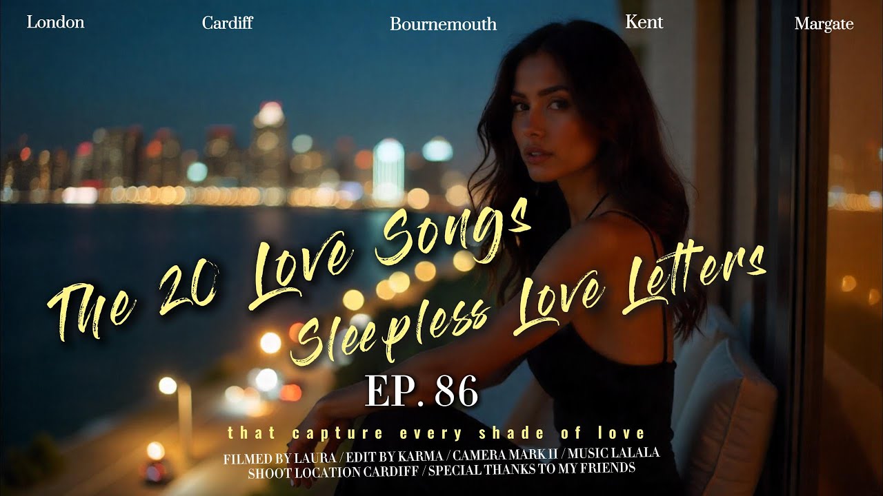 Sleepless Love Letters｜20首夜晚療癒英文情歌推薦 