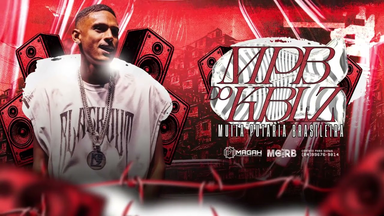 MC RB KBLZ - MPB do KBLZ - muita putaria Brasileira 🇧🇷 