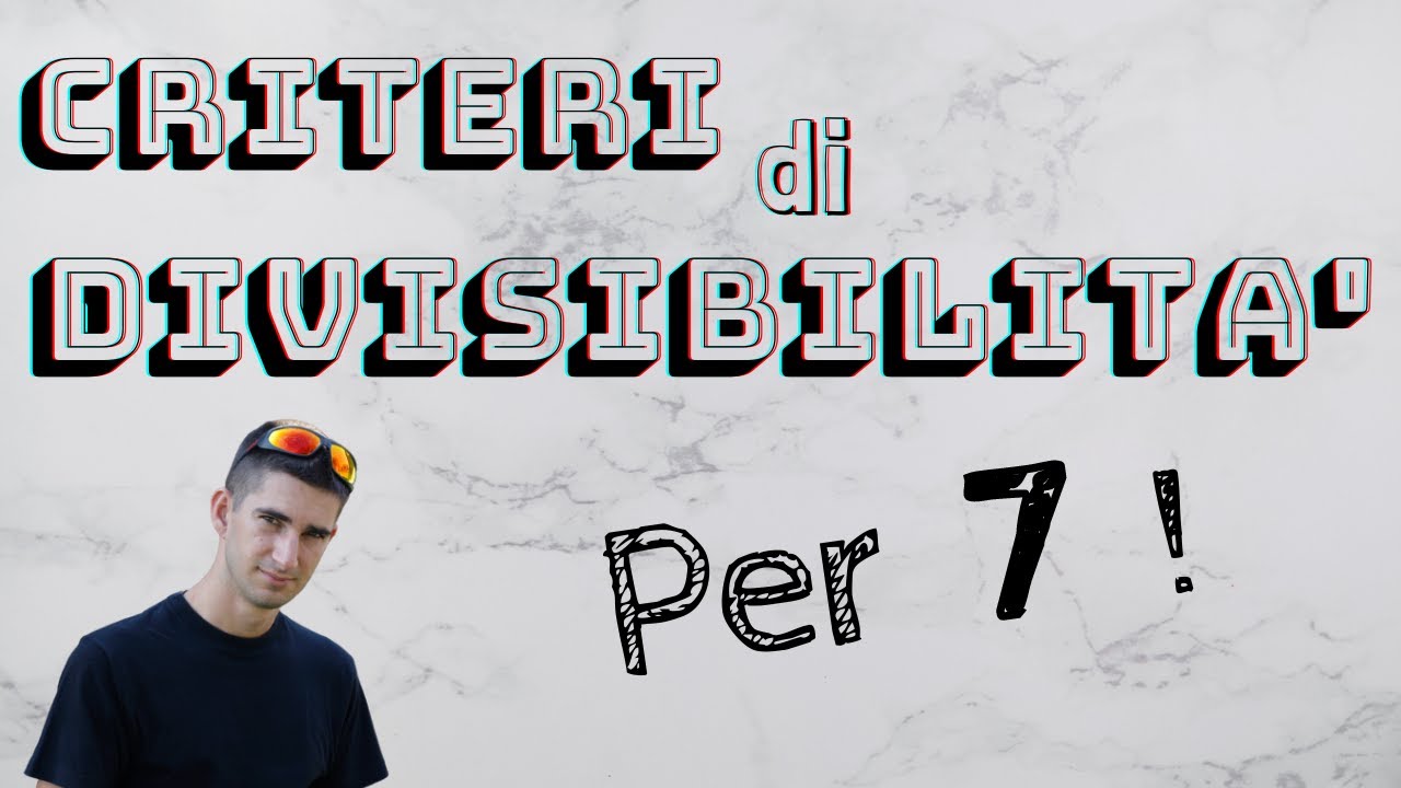 Criterio divisibilità per 7