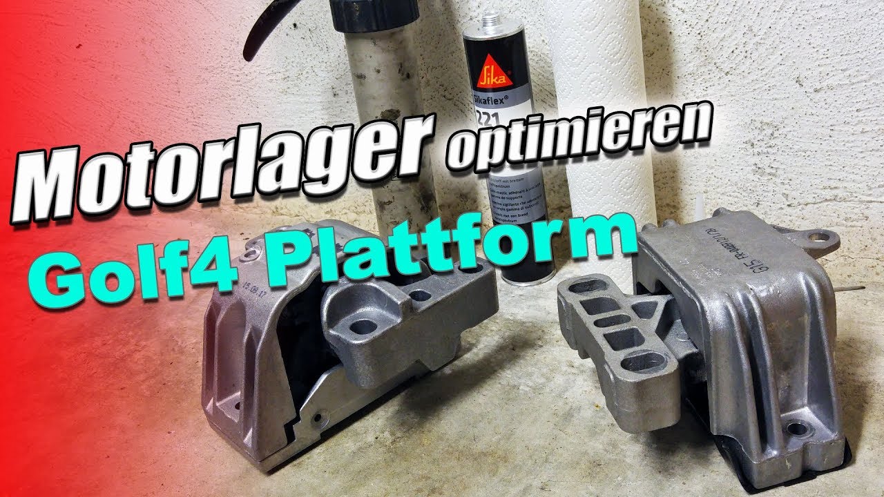 Motorlager optimieren | Golf 4 Plattform