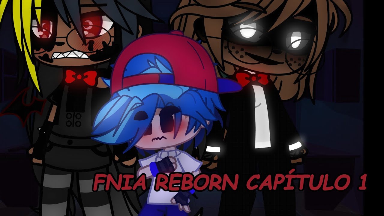 •|| Fnia Reborn Capítulo 1 •||~(Ler Descrição)
