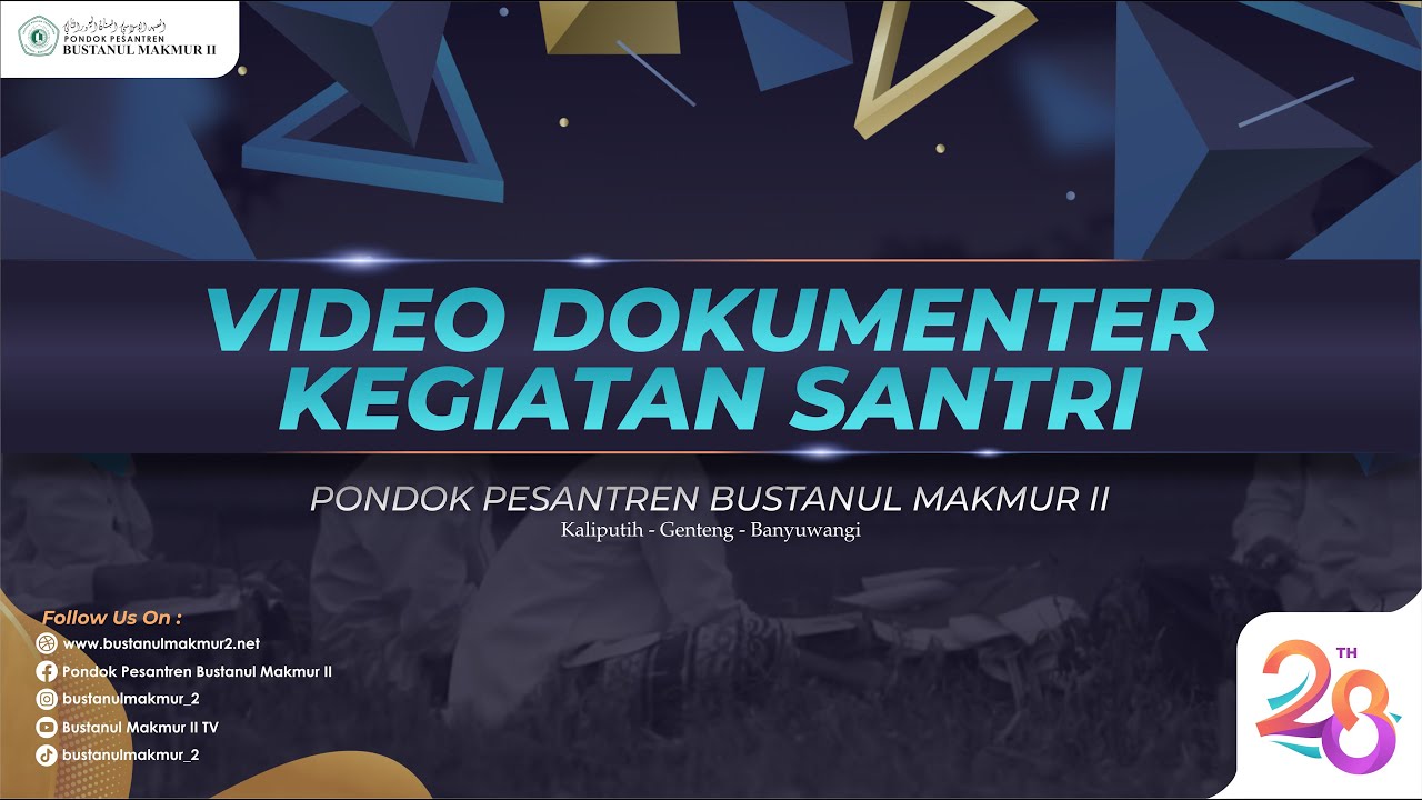 Video Kegiatan Santri 