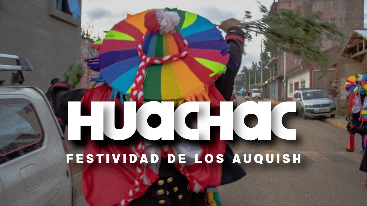 FIESTA DE LOS AUQUISH EN HUACHAC, CHUPACA 2024 | El Auquish