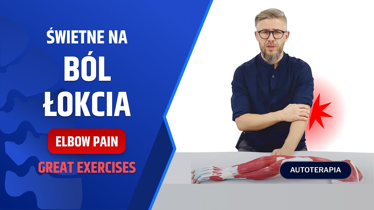 Łokieć tenisisty - na BÓL ŁOKCIA terapia powięzi bańką próżniową - dr n. med. Marcin Wytrążek