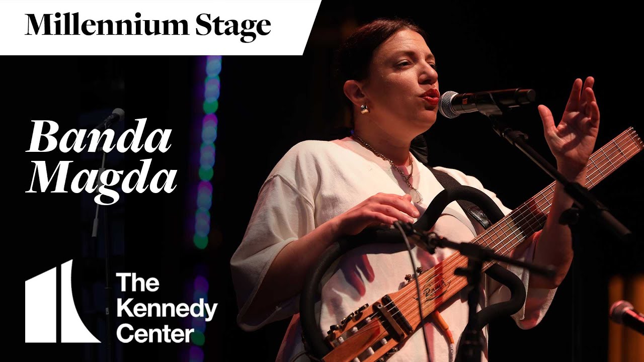 Banda Magda - Millennium Stage (April 10, 2024)