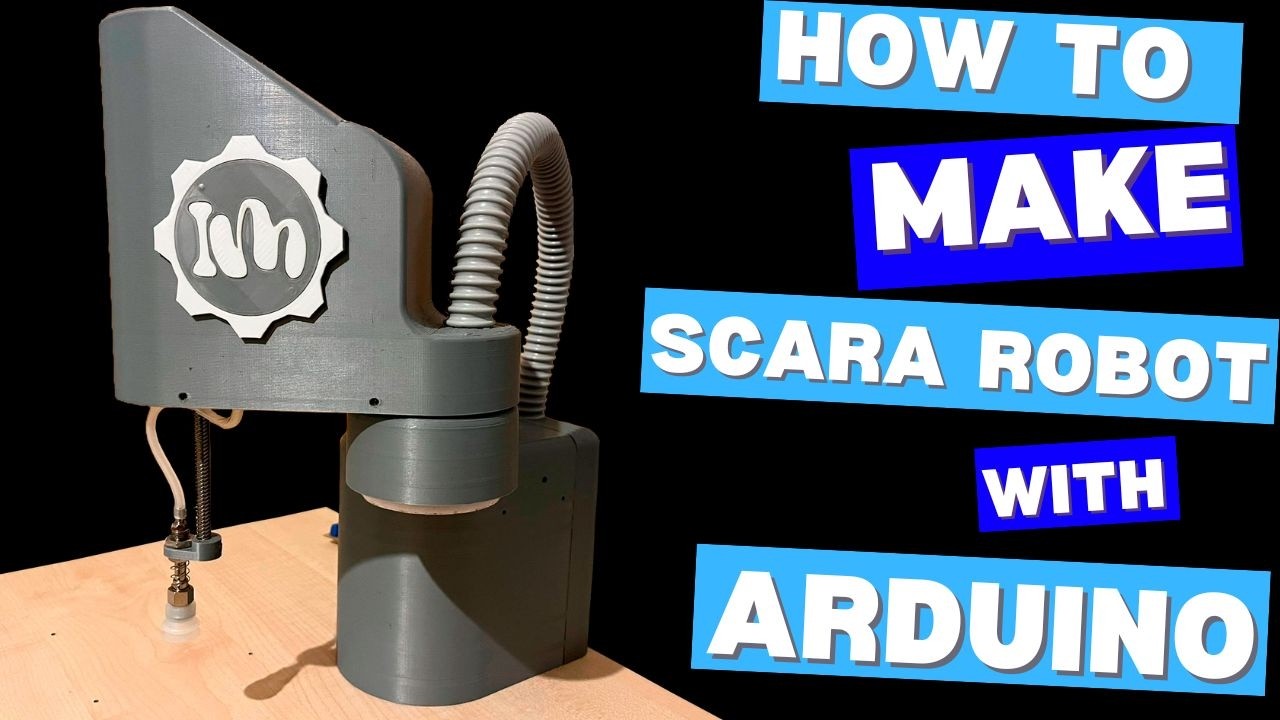 Как сделать робота SCARA с помощью ARDUINO. Часть 1.
