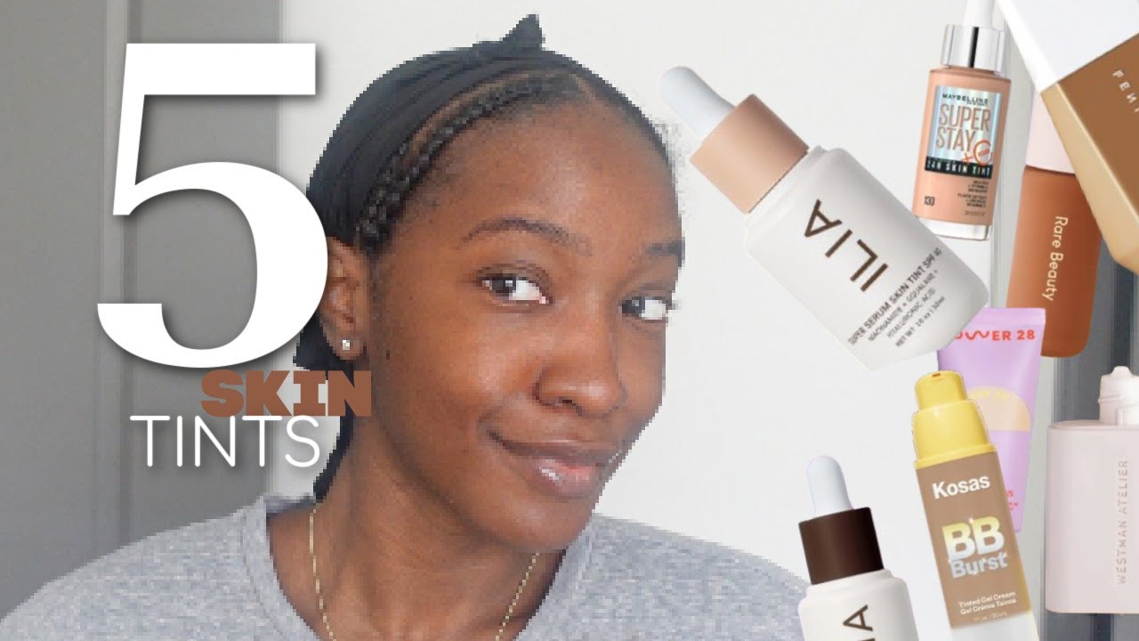 5 Skin Tints For Summer 2024 l Too Much Mouth