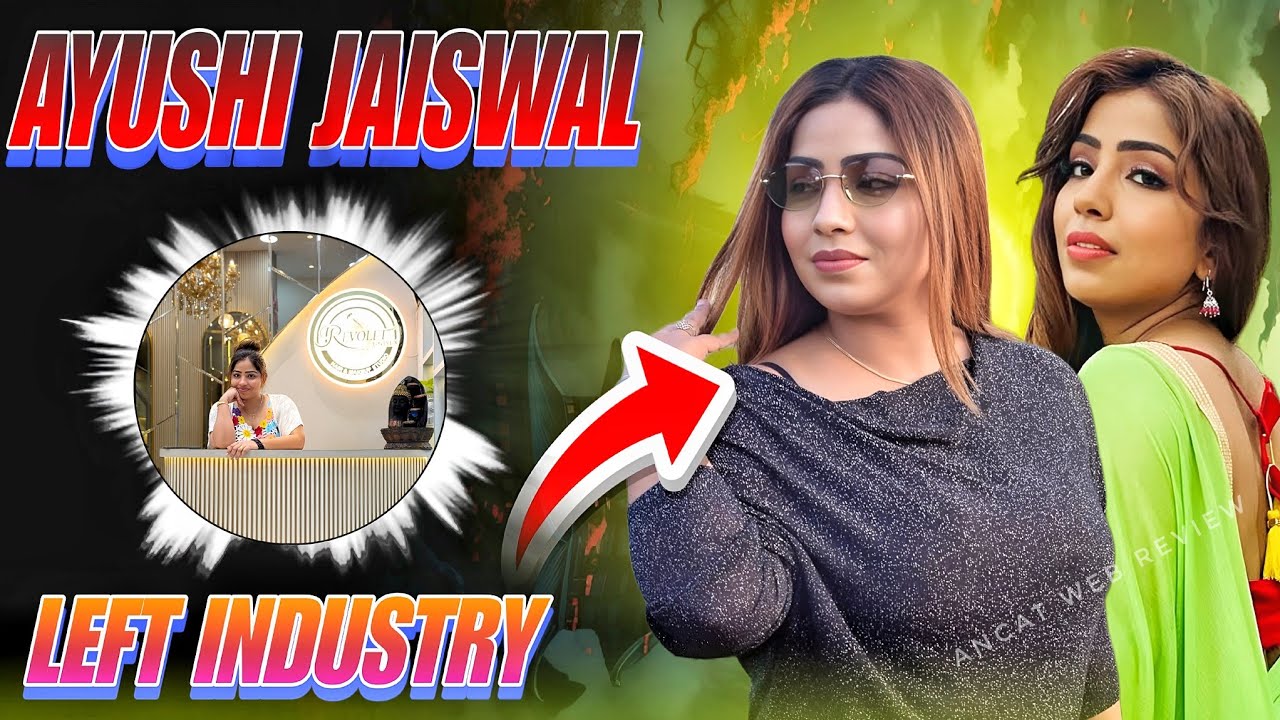 Ayushi Jaiswal | Left Industry | Latest Update | What's Going On Explained