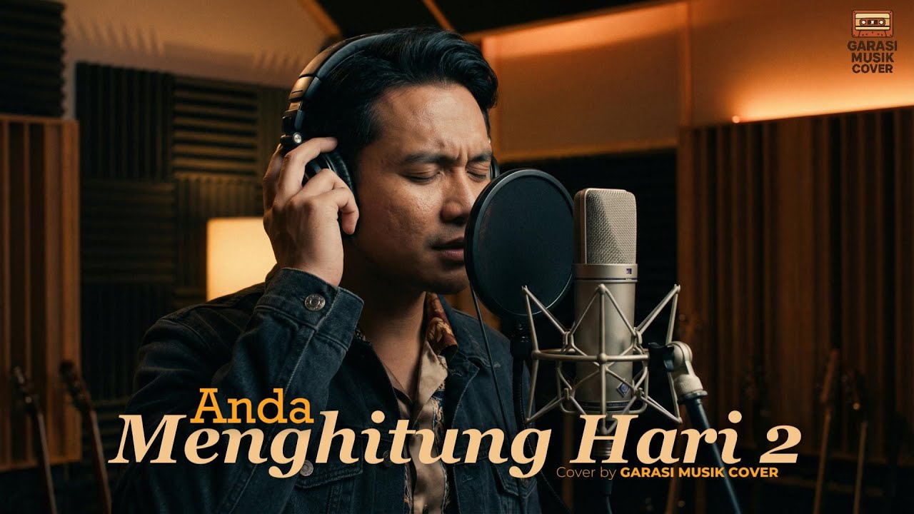 Menghitung Hari 2 – Anda | Cover By Garasi Musik Cover