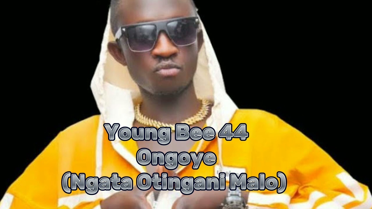 Ongoye Ngata Otingani Malo - Young Bee 44 [ New Jap / Adhola / Tororo Music 2023 Latest]