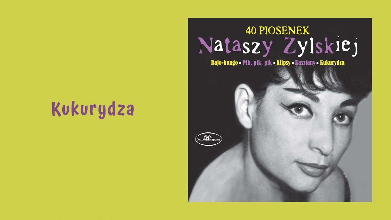 Natasza Zylska - Kukurydza [Official Audio]