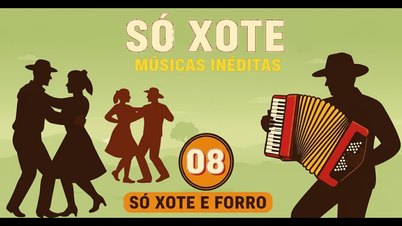 As Melhores do Xote, Baião e Forró Pé de Serra - Vol.8