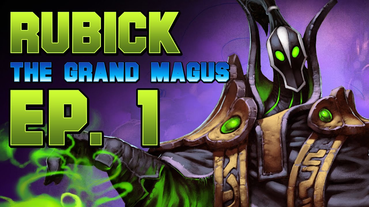 Dota 2 Rubick the Grand Magus - Ep. 1