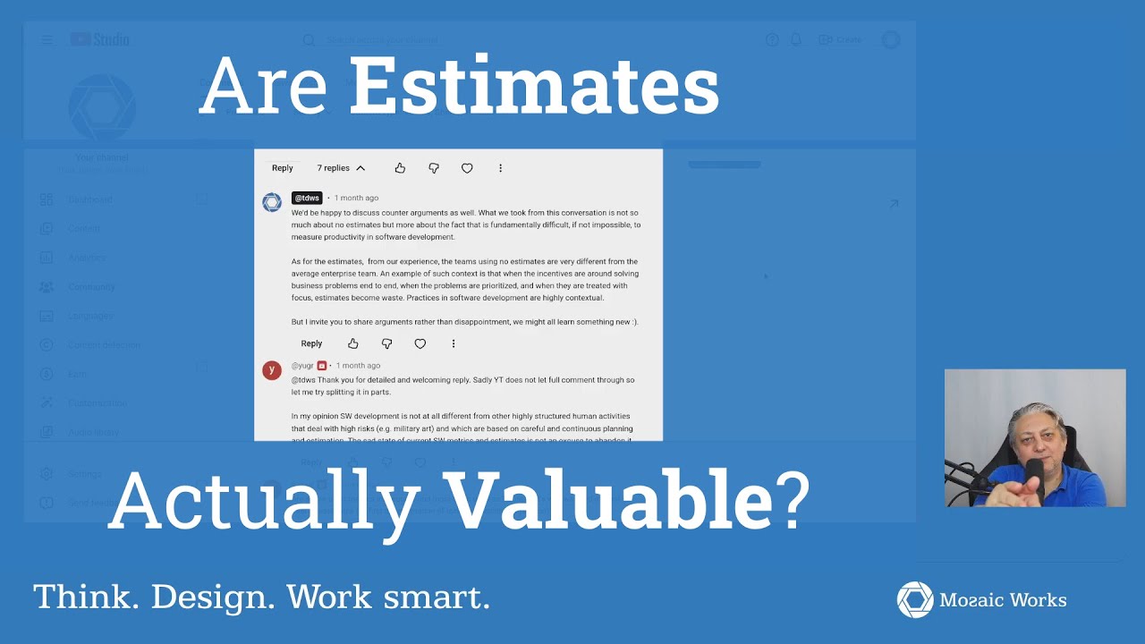 Are Estimates Actually Valuable?