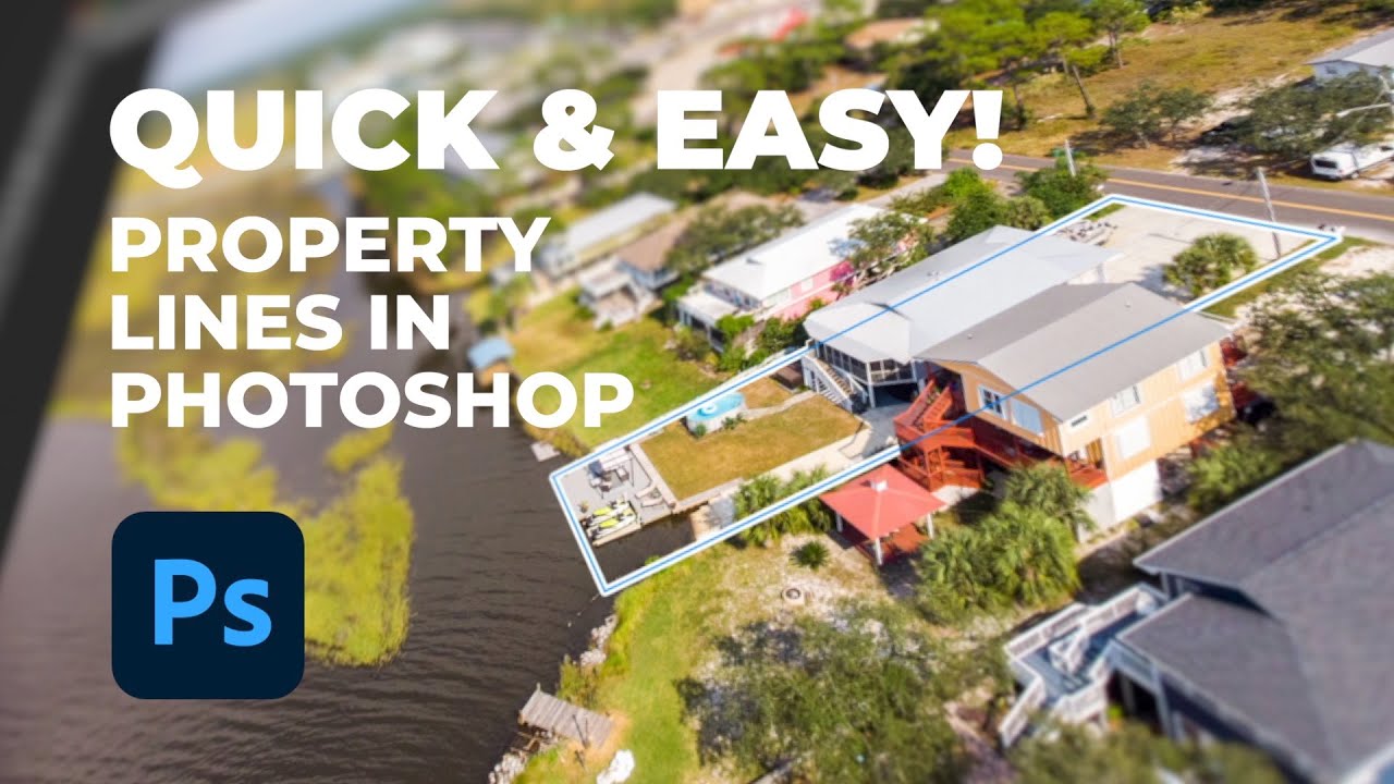 Add Property Lines to Drone Photos in Photoshop  - Quick & Easy
