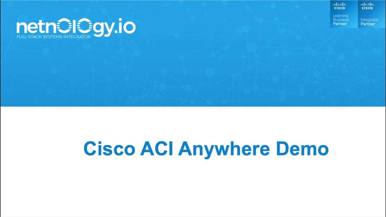 Cisco Be Boundless ACI Anywhere Integration Example Demo Video