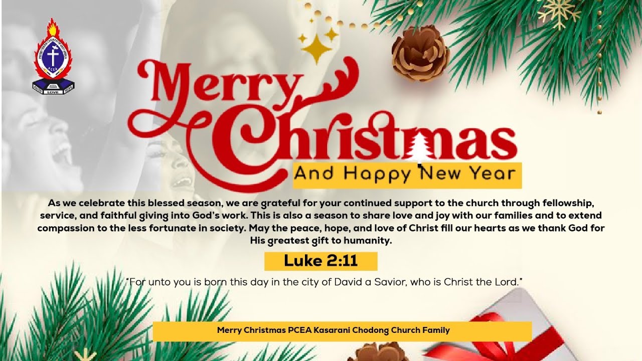 PCEA KASARANI CHODONG CHURCH  -  CHRISTMAS SERVICE  (25/12/2025)