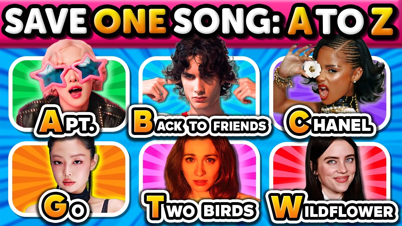 SAVE ONE SONG 🎶 A–Z Edition ✨ | Pick Your Favorite | Music Quiz 2026