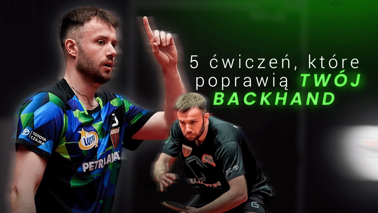 TE 5 ĆWICZEŃ POPRAWI TWÓJ BACKHAND!