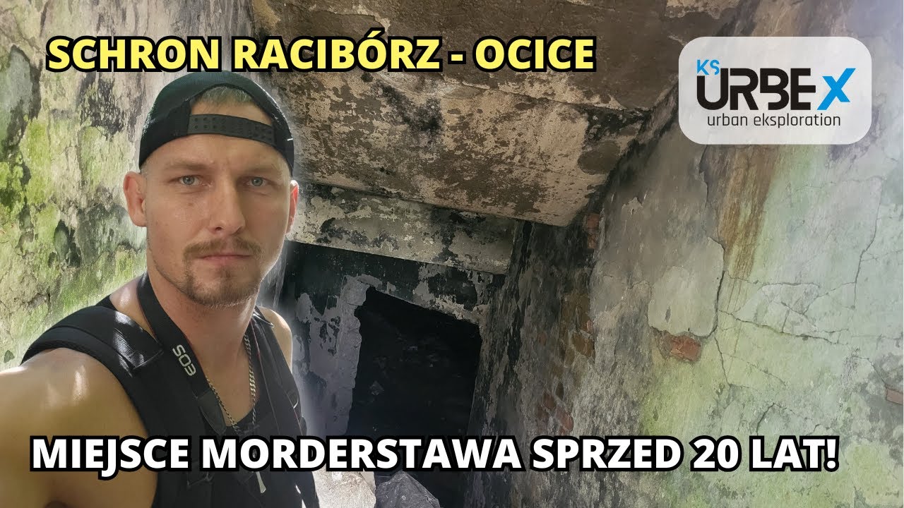 Schron w Raciborzu - Ocice - Ponoć kiedyś kogoś tu zamordowano // KS URBEX - Urban exploration