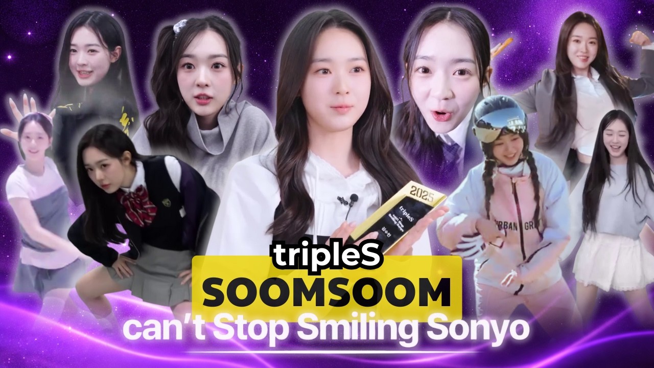 tripleS SoomSoom - can’t Stop Smiling Sonyo [EN]