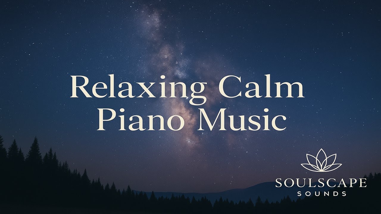 Relaxing Piano Music for Deep Calm & Spiritual Focus