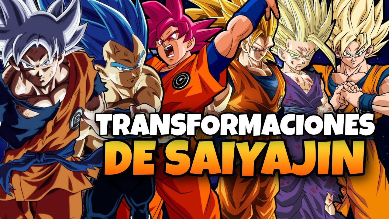 TODAS LAS TRANSFORMACIONES DE LOS SAIYAJIN EXPLICADAS POR JEZT