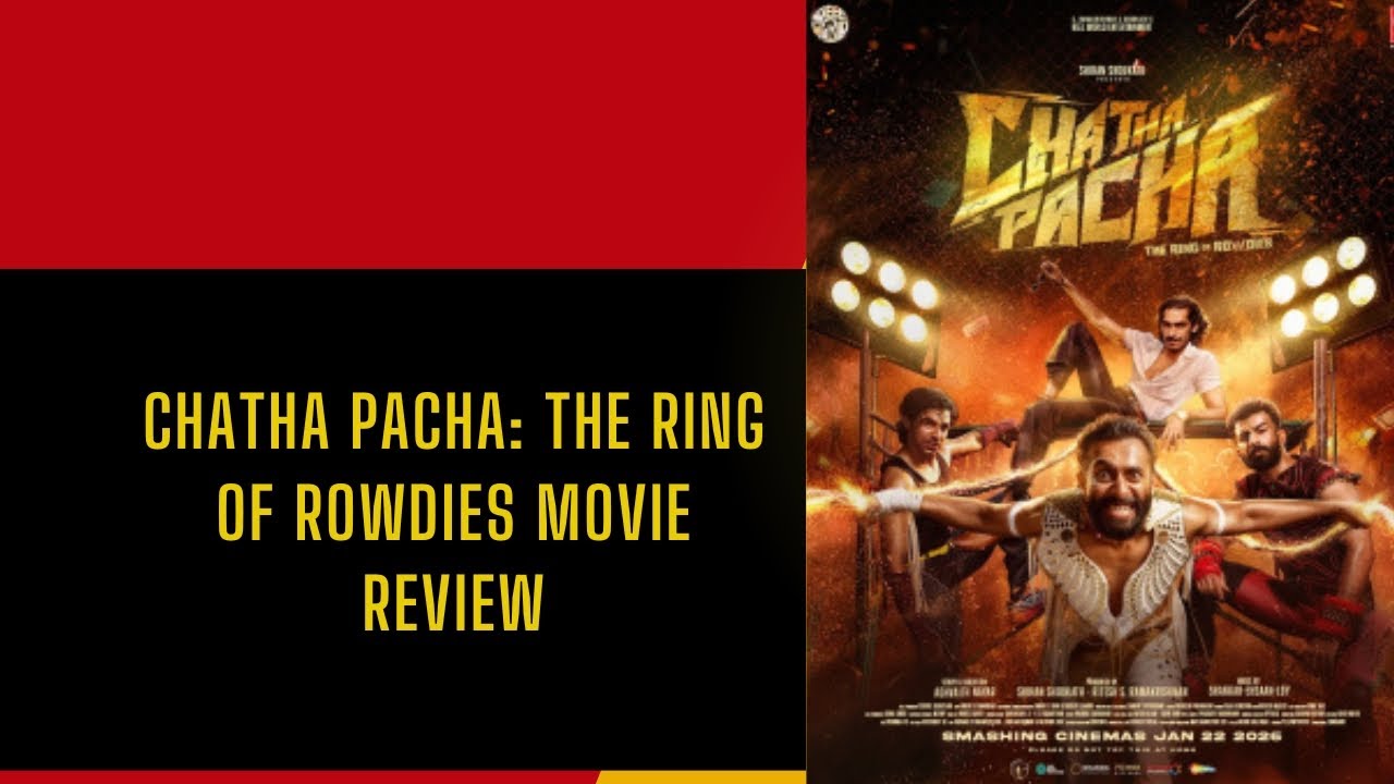 Chatha Pacha:The Ring of Rowdies Malayalam Full Movie Online|Arjun |Roshan | Vishak | Ishan| Review 