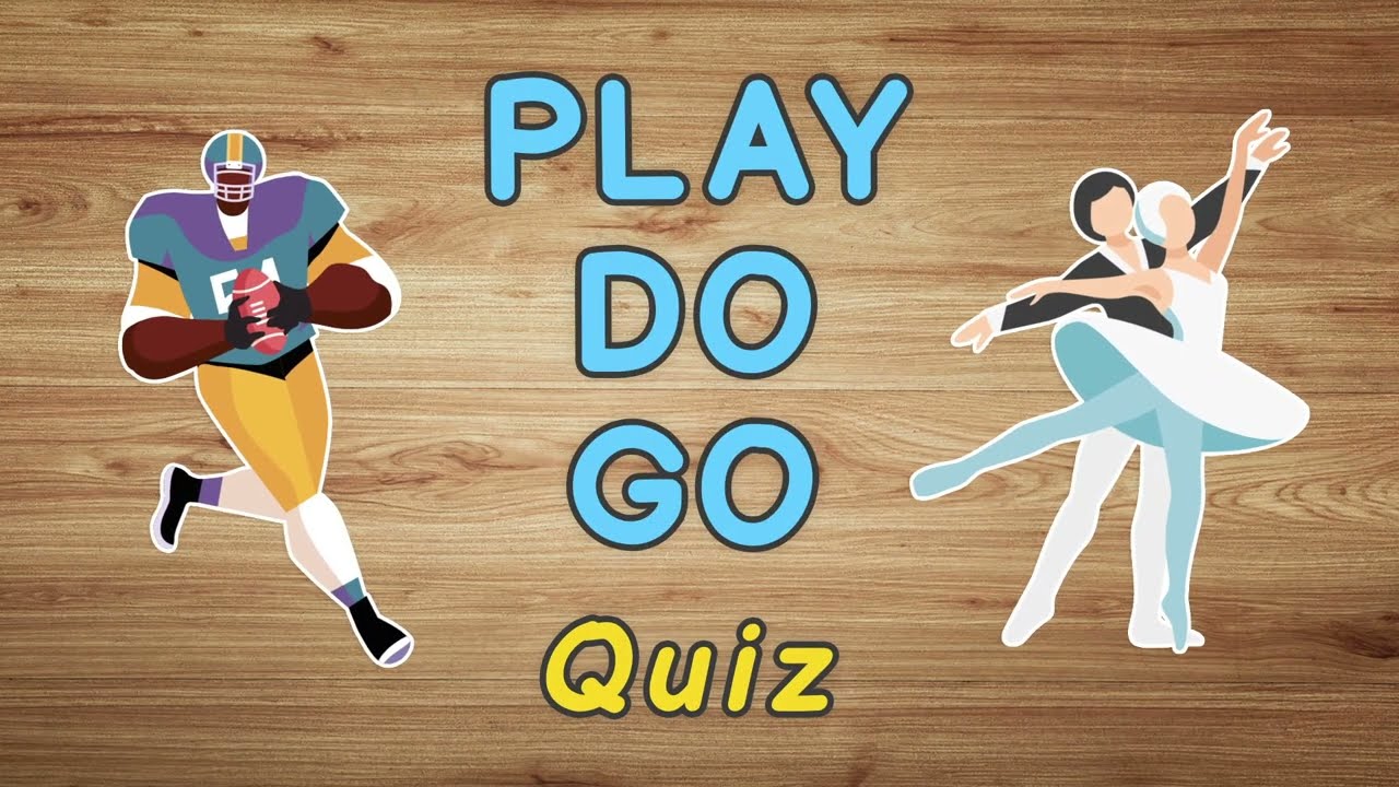Play Do Go (Sport and exercise) Quiz in English