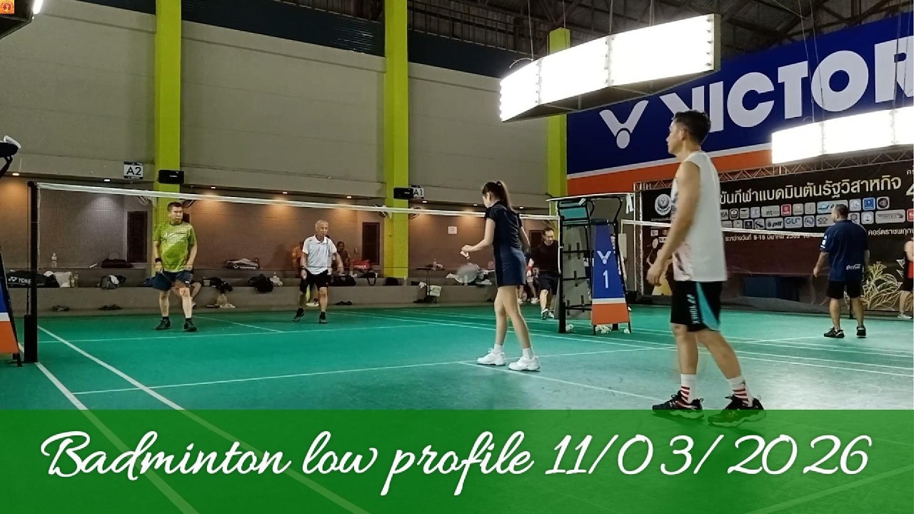 Badminton low profile 11/03/2026