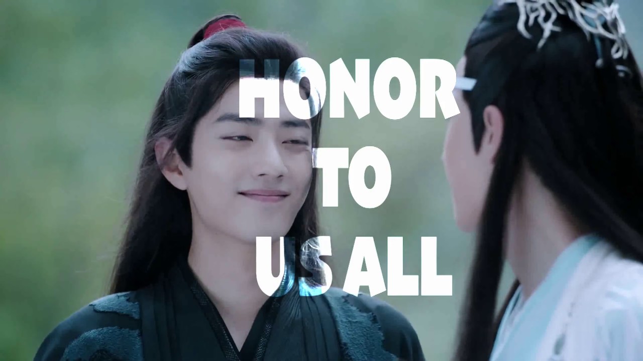 The Untamed | Honor To Us All