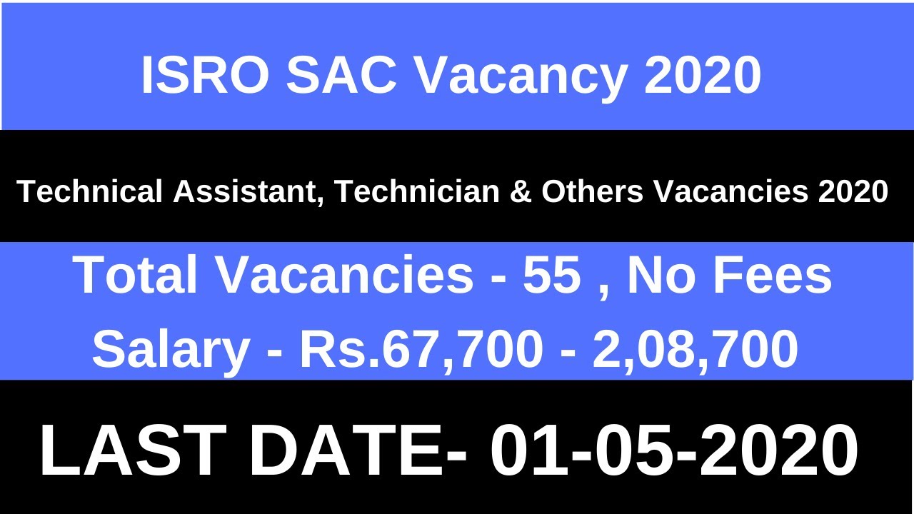 ISRO SAC Vacancy 2020  Apply Online | Space Application Centre Recruitment 2020