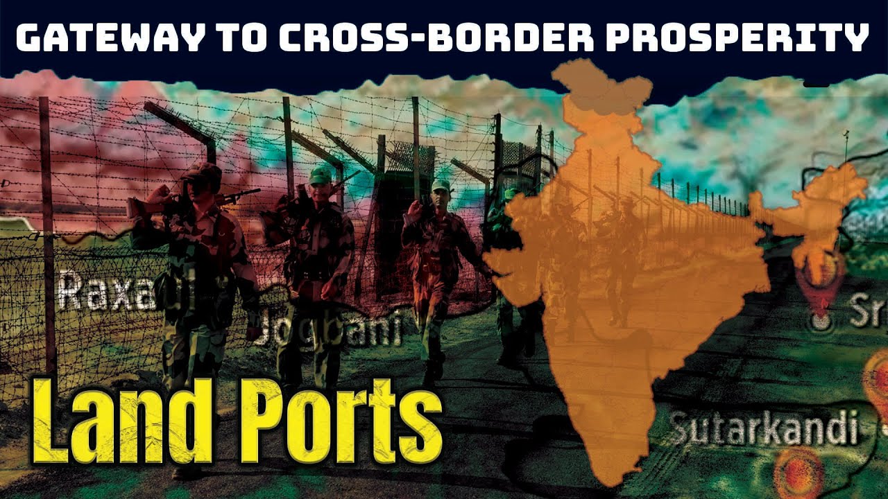 Integrated Check Posts: Transforming Cross-Border Trade