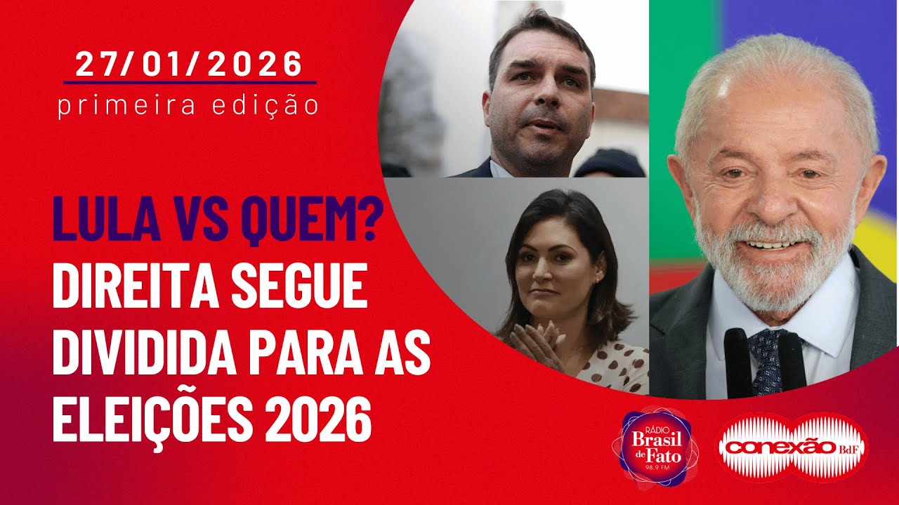 Lula vs quem? Direita segue dividida para as eleições 2026 | Conexão BdF - 1ª Edição