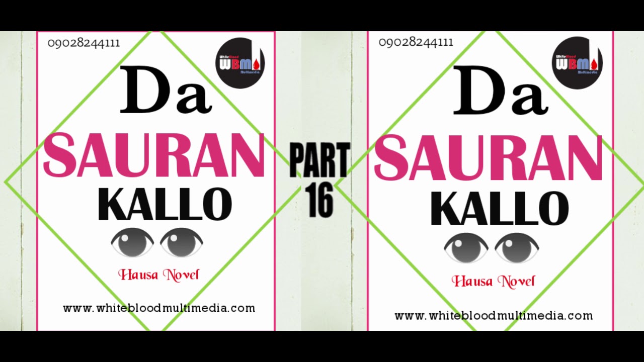 DA SAURAN KALLO PART 16