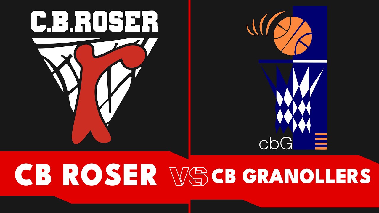 CB ROSER A - CB GRANOLLERS | LLIGA EBA JORNADA 22
