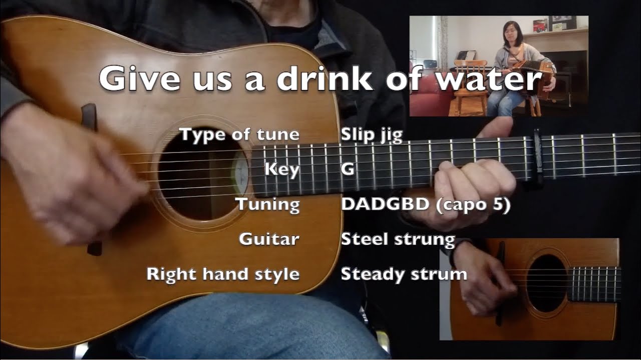 Give us a drink of water:Slip jig