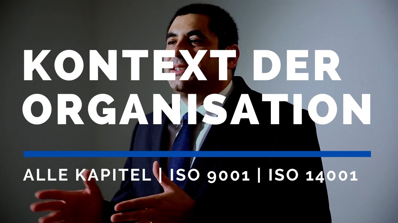 Kap. 4 Kontext der Organisation ISO 9001 | ISO 14001 #Throwback