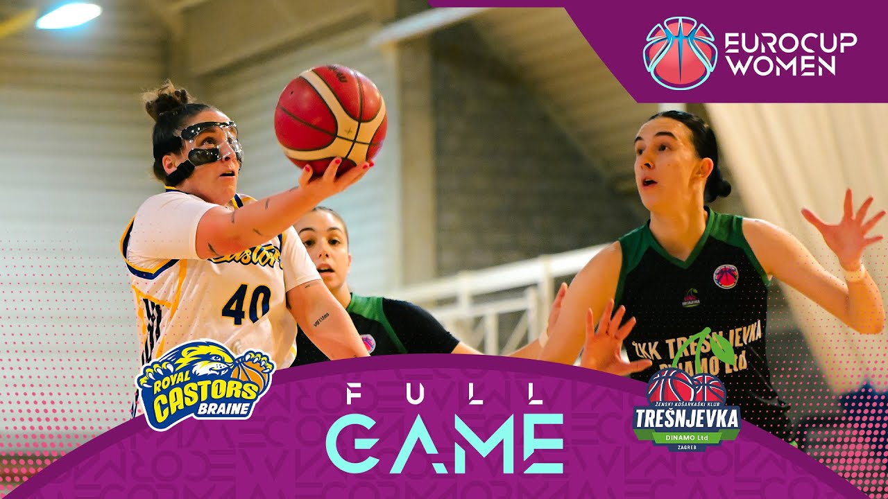 Castors Braine v WBC Tresnjevka Dinamo LTD | Full Basketball Game | EuroCup Women 2025-26