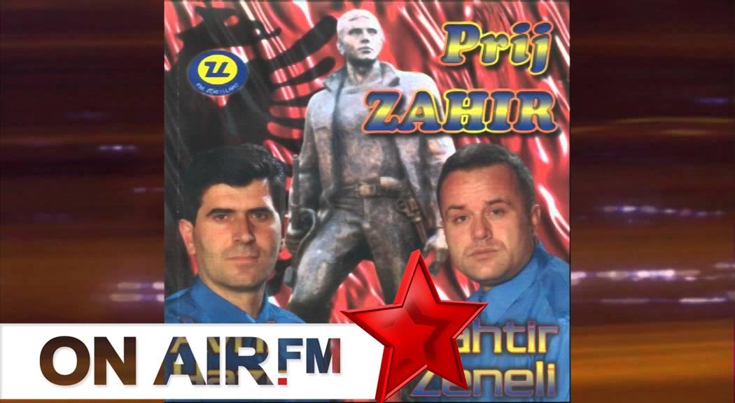 Avni Haziri & Bahtir Zeneli  Prij Zahir