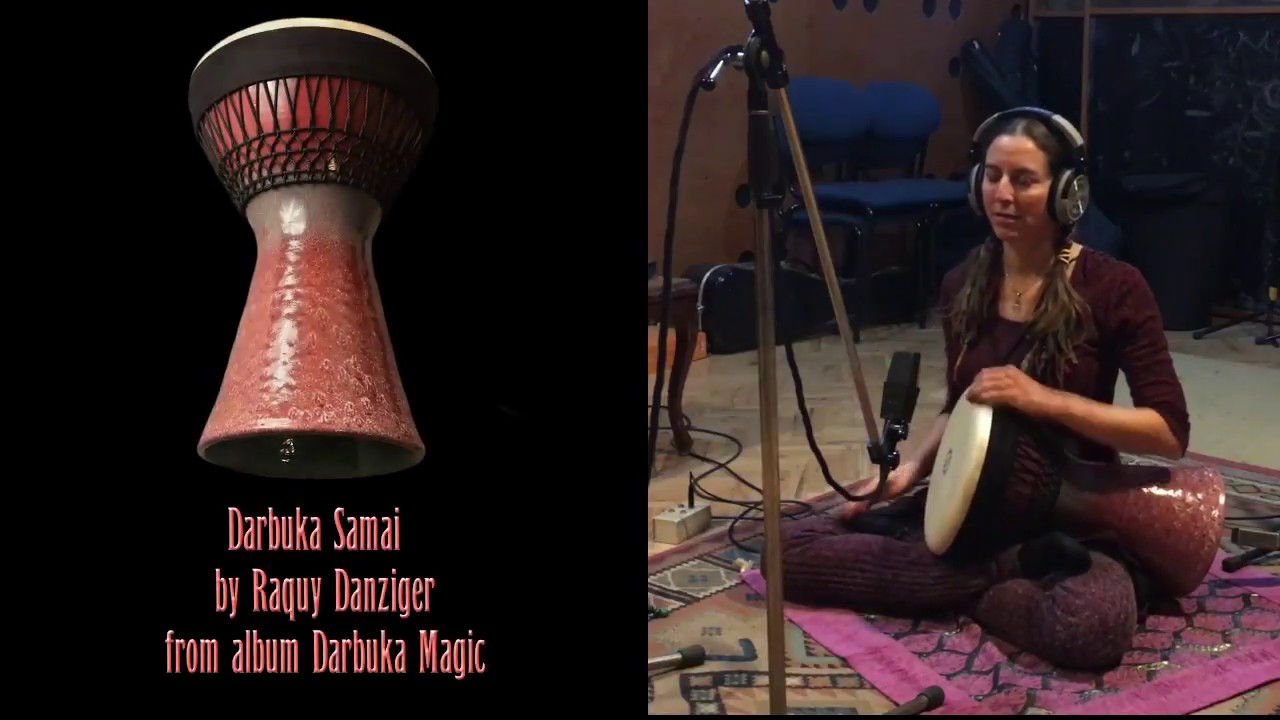 Raquy Danziger - Darbuka Samai